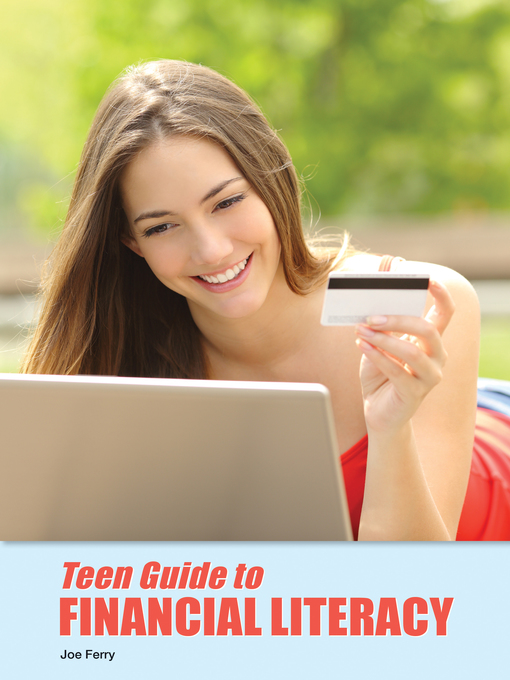 Title details for Teen Guide to Financial Literacy by Joe Ferry - Available